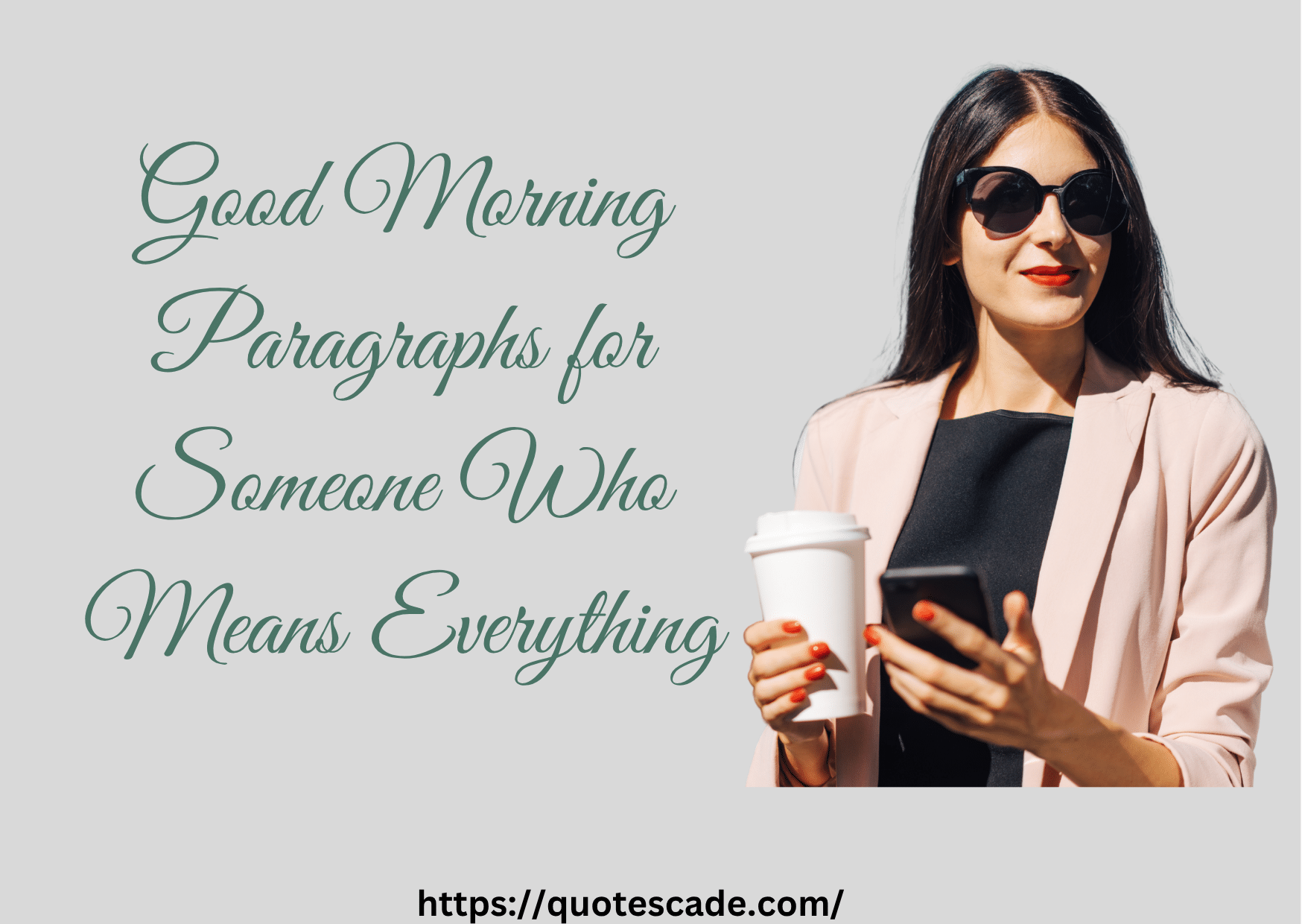 Good Morning Paragraphs for Someone Who Means Everything