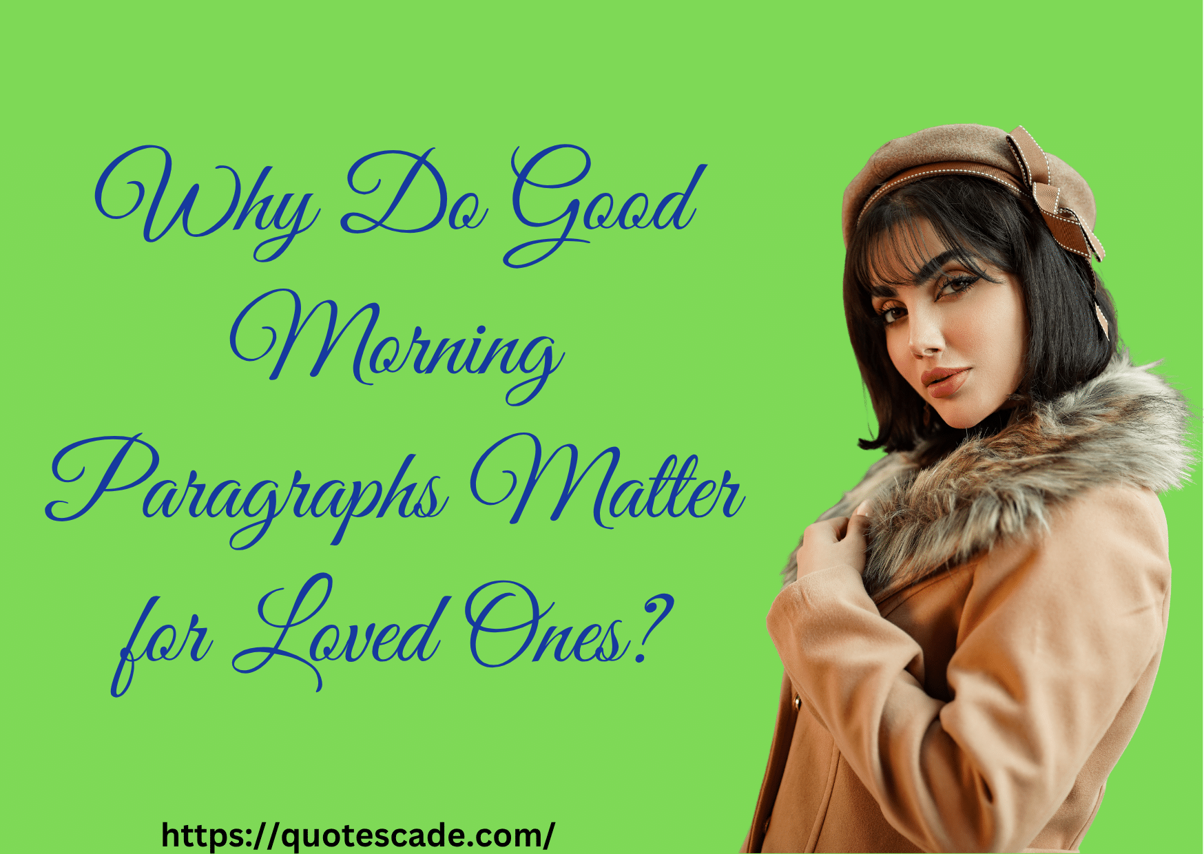 Why Do Good Morning Paragraphs Matter for Loved Ones?