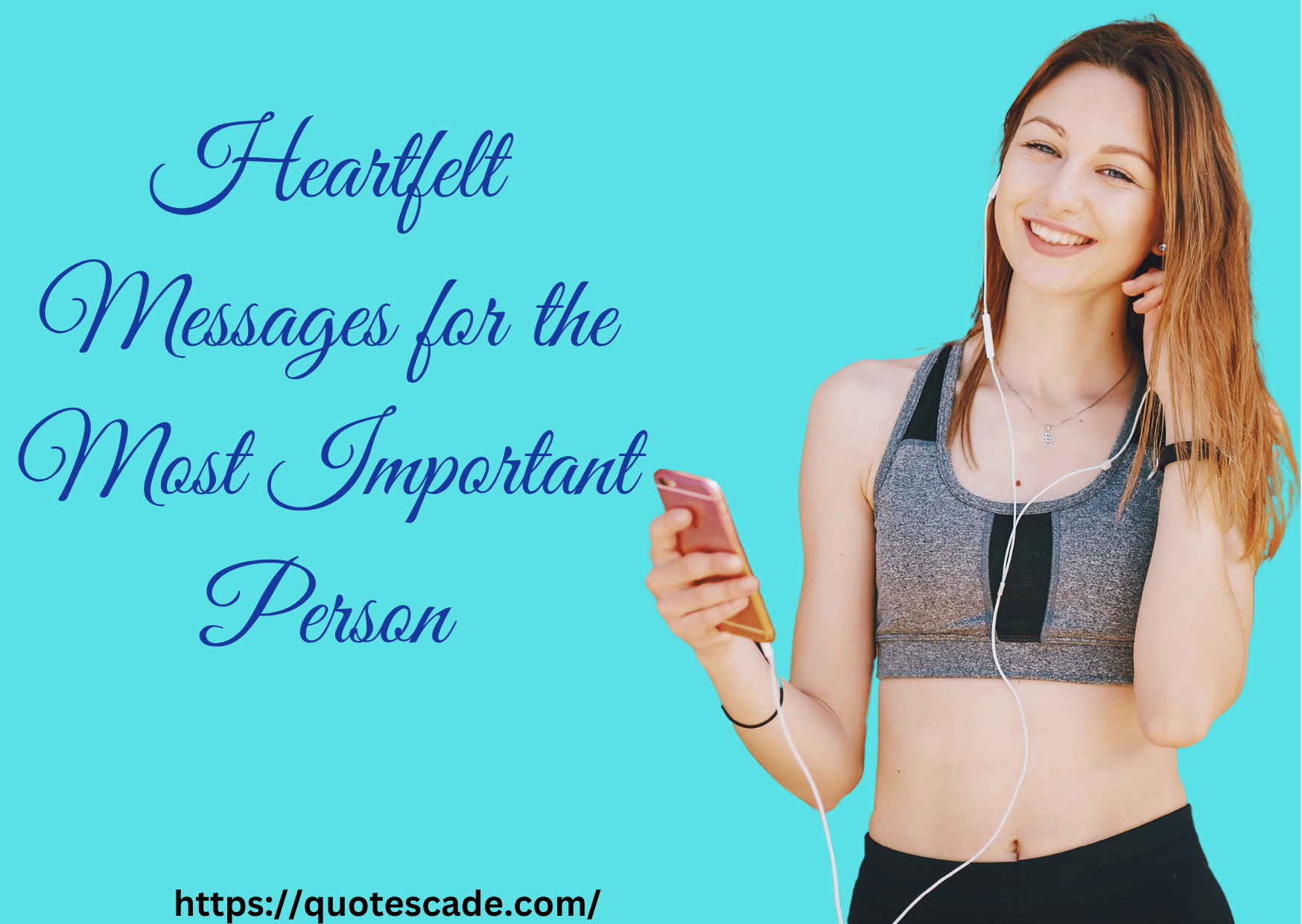 Heartfelt Messages for the Most Important Person