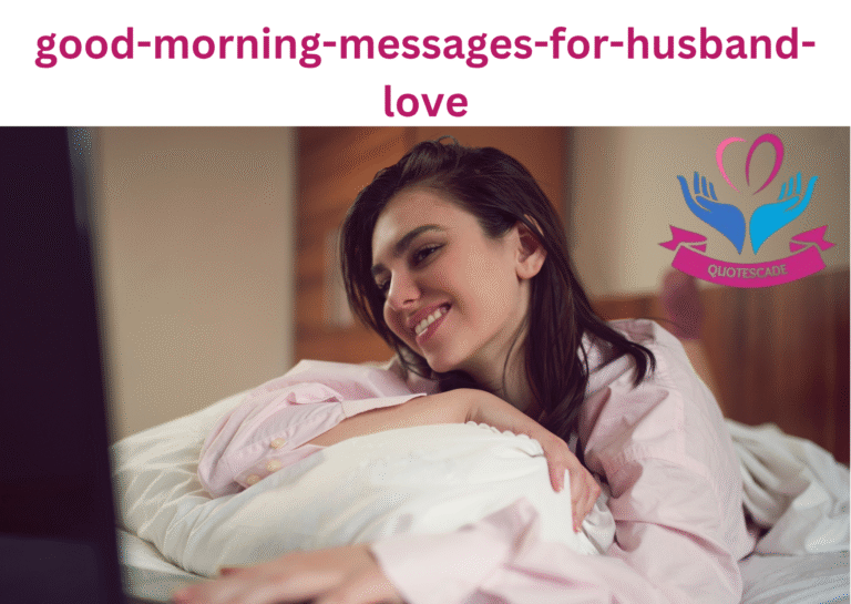 good morning messages for husband love